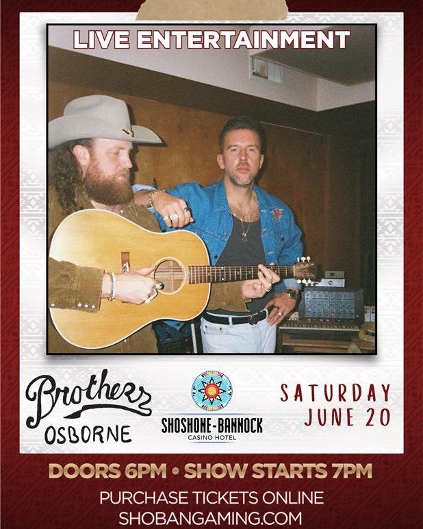 Featured image for “SHOSHONE-BANNOCK CASINO HOTEL ANNOUNCES BROTHERS OSBORNE CONCERT”