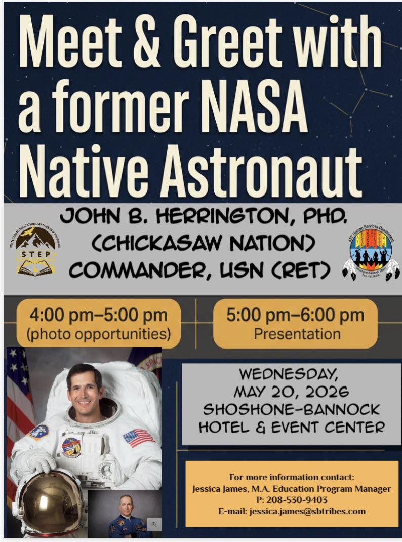 Featured image for “Shoshone-Bannock Tribes to host Native astronaut John B. Herrington for Meet & Greet”
